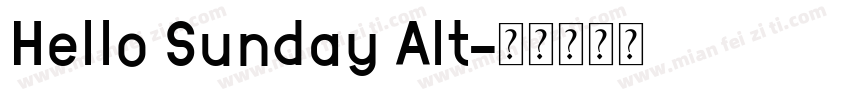 Hello Sunday Alt字体转换